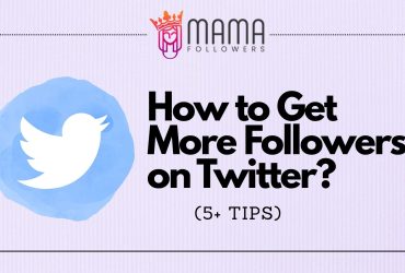 How to Get More Followers on Twitter